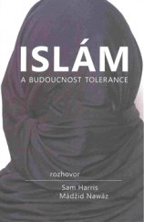 kniha Islám a budoucnost tolerance, Volvox Globator 2016