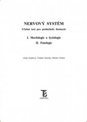 kniha Nervový systém učební text pro posluchače farmacie, Karolinum  1996