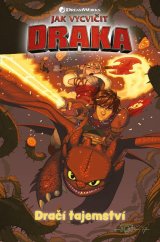 kniha Jak vycvičit draka - Dračí tajemství, Alicanto 2025