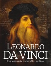 kniha Leonardo da Vinci Život a dílo génia. Umělec, vědec, vynálezce, Extra Publishing 2019