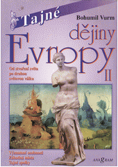 kniha Tajné dějiny Evropy. II, Anagram 1997