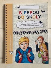 kniha S Pepou do školy Učebnice čtení a prvouky pro 1. ročník – předčtenářské období, Hanami 2018