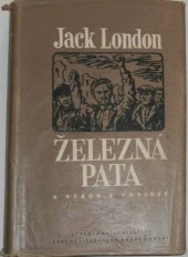 kniha Železná pata a výbor z povídek, SNKLHU  1953