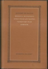 kniha Modesta Mignonová Dům u pálkující kočky ; Venkovský ples ; Gobseck, SNKLHU  1958