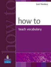 kniha How to Teach Vocabulary Book, Longman 2002