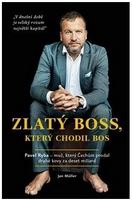 kniha Zlatý boss, který chodil bos , Fish&Rabbit  2020