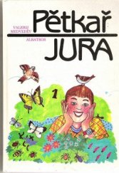 kniha Pětkař Jura Pro čtenáře od 8 let, Albatros 1989