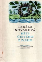 kniha Děti čistého živého, Československý spisovatel 1979