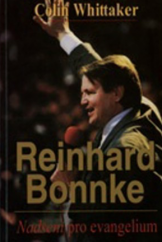 kniha Reinhard Bonnke nadšení pro evangelium, Křesťanský život 2002