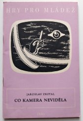 kniha Co kamera neviděla, Orbis 1959