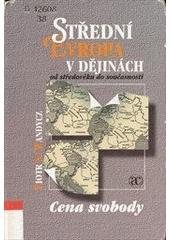 kniha Střední Evropa v dějinách od středověku do současnosti, Academia 1998