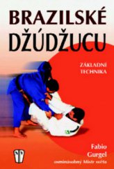 kniha Brazilské džúdžucu základní technika, Naše vojsko 2009