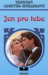 kniha Jen pro tebe, MOBA 1999