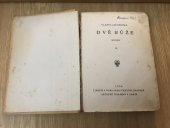 kniha Dvě růže II. díl Román., Českoslovanská akciová tiskárna 1930