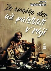 kniha Ze samého dna už půl století v ráji, Petrklíč 2024