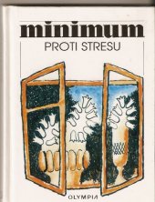 kniha Minimum proti stresu, Olympia 1996