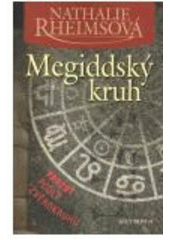 kniha Megiddský kruh vraždy podle zvěrokruhu, Olympia 2007