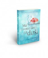 kniha Má životní cesta za duší Meditace na každý den v roce, Madal Bal 2014