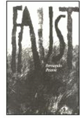 kniha Faust subjektivní tragédie (fragmenty), Argo 1997