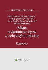 kniha Zákon o vlastníctve bytov a nebytových priestorov, Wolters Kluwer 2018