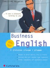 kniha Business English s jistotou slovem i písmem, Grada 2006