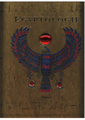kniha Egyptologie obrázková kniha encyklopedie, Albatros 2019