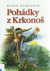 kniha Pohádky z Krkonoš, Knihy nejen pro bohaté 2001