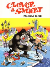 kniha Clever a Smart 3: Pouliční safari, Crew 2025