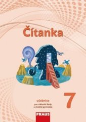 kniha Čítanka 7 nová generace Učebnice, Fraus 2017
