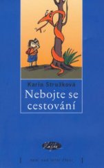 kniha Nebojte se cestování, Slávka Kopecká 2003