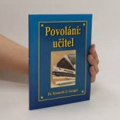 kniha Povolání: učitel dvanáct zamyšlení nad textem z Bible určených těm, které Bůh povolal k vyučování, Samuel, Biblická práce pro děti 1998