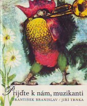 kniha Přijďte k nám, muzikanti pro děti od 6 let, Albatros 1984