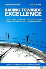 kniha Racing Towards Excellence   Demystifying the Inside Track to Academic, Career and Financial Outperformance, Leveraged Publishing Ltd 2009