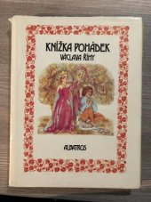 kniha Knížka pohádek Václava Říhy, Albatros 1987