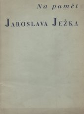 kniha Na paměť Jaroslava Ježka, Václav Mikota 1946