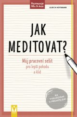 kniha Jak meditovat?, Vašut 2017