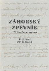 kniha Záhorský zpěvník 273 lidové písně regionu, Museum J.A. Komenského 1999