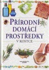 kniha Přírodní domácí prostředky, Slovart 2000