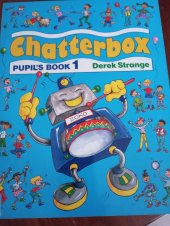 kniha Chatterbox  Pupil's book 1, Oxford University Press 1989