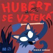 kniha Hubert se vzteká, Meander 2021