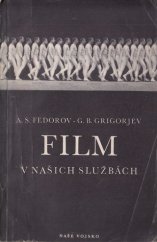 kniha Film v našich službách, Naše vojsko 1950