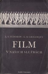 kniha Film v našich službách, Naše vojsko 1950