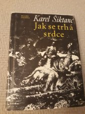 kniha Jak se trhá srdce výbor z poezie (1964-1970), Mladá fronta 1991