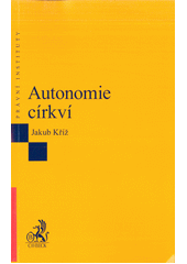 kniha Autonomie církví, C. H. Beck 2017