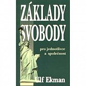 kniha Základy svobody - pro jednotlivce a společnost, Postilla 1996