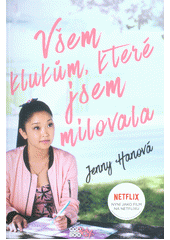 kniha Všem klukům, které jsem milovala , CooBoo 2019