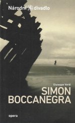 kniha Giuseppe Verdi, Simon Boccanegra Opera o prologu a třech jednáních, Národní divadlo 2013