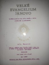 kniha Velké evangelium Janovo 6. Vnitřním slovem od Otce světla, Trigon 1997