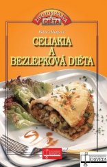 kniha Celiakia a bezlepková diéta, Osveta 2010