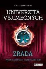 kniha Univerzita Výjimečných  2. - Zrada, Fragment 2017